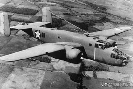 美国B-25轰炸机飞跃半个地球来到中国，让日寇恨之入骨图片