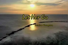 这翻唱的嗓音太好听了趴‼️Let Her Go--Jasmine Thompson视频封面