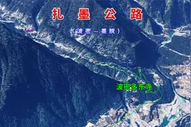 波密至墨脱的扎墨公路，修了40多年才修通，比蜀道还难